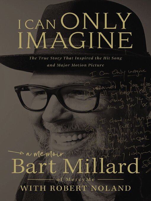 Title details for I Can Only Imagine by Bart Millard - Available